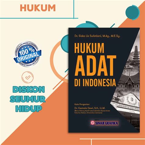 Buku Hukum Adat Di Indonesia By Dr Siska Lis Sulistiani M Ag M E Sy