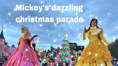 Mickeys Dazzling Christmas Parade Princess Vue 👑👑 Shine A Light