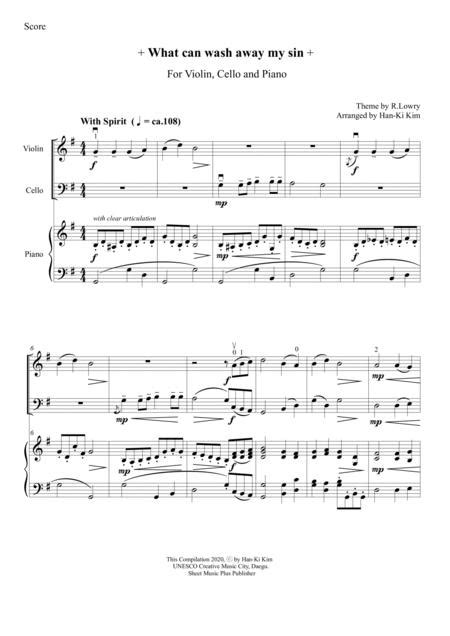 What Can Wash Away My Sin For Piano Trio By R Lowry Digital Sheet Music For Score And Parts