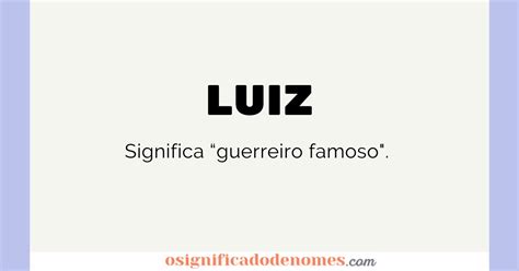 Significado De Luiz