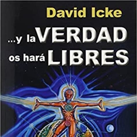 Y La Verdad Os Hará Libres David Icteke Audio Libro Parte 13