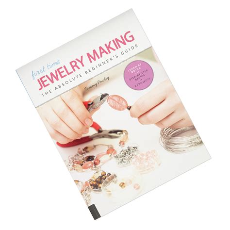 Book First Time Jewelry Making The Absolute Beginners Guide By