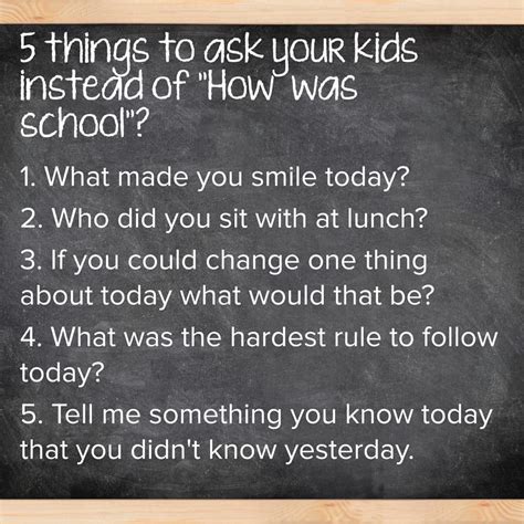 Yes ♥ 5 Things To Ask Your Kids Instead Of How Was School This