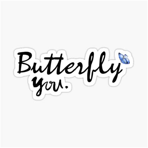 Point Of Retreatslammed 2 Quotbutterfly Youquot Sticker For