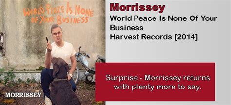 morrissey world peace is none of your business [album review] the fire note