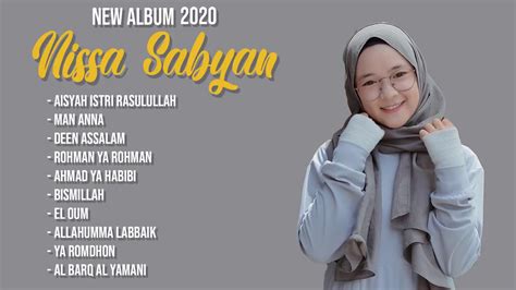 Nissa Sabyan New Album 2020 Lagu Ramadhan 2020 Tanpa Iklan Youtube