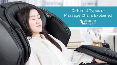 Different Types Of Massage Chairs Explained Masseuse Massage Chairs