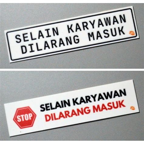 Jual Sign Label Akrilik Acrylic UV Print Selain Karyawan Dilarang Masuk Shopee Indonesia
