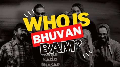 Bhuvan Bam To Bb Ki Vines A Complete Biography Life Of Youtuber