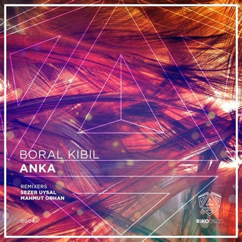 Boral Kibil - ANKA (Original Mix) by Boral Kibil | Free Listening on ...