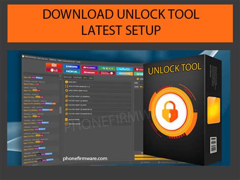 Unlock Tool Latest Version Download Phone Firmware