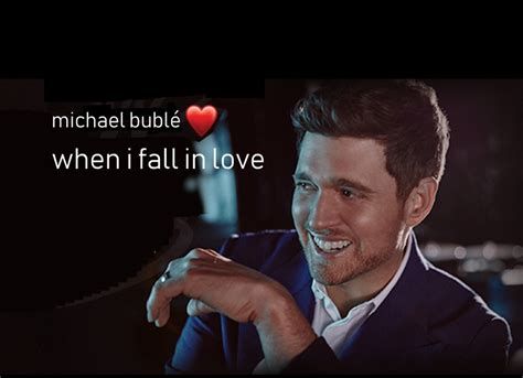 Michael Buble When I Fall In Love Schmusade