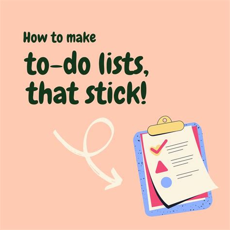 How To Make To Do Lists That Stick Study Better Study Tips Good