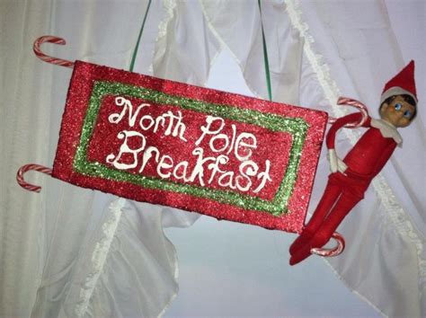 Buddys Back North Pole Breakfast Elf On The Shelf North Pole Breakfast Elf On The Shelf
