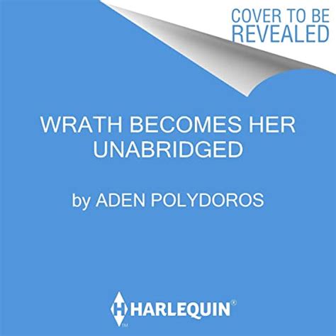 Wrath Becomes Her By Aden Polydoros Audiobook