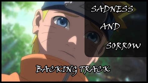 Backing Track Naruto Sadness And Sorrow By Demaguita Youtube