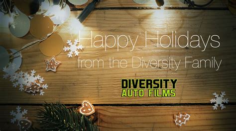 Happy Holidays From All Of Us Diversity Auto Films