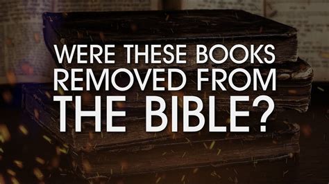 Explore The List Of 75 Books Removed From The Bible Still Work Miracles