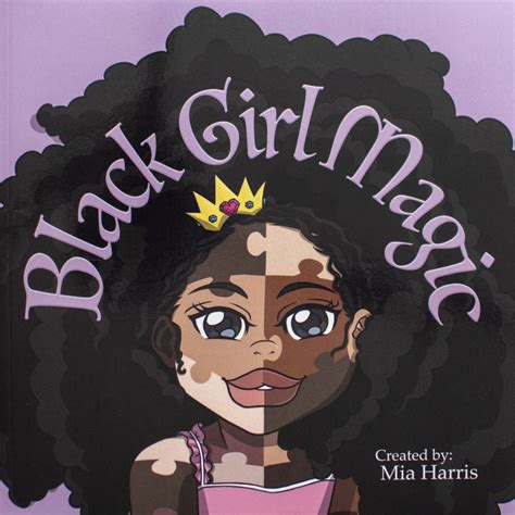 black girl magic by mia harris and tiffany wilson mija books