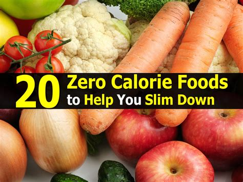 20 Zero Calorie Foods To Help You Slim Down
