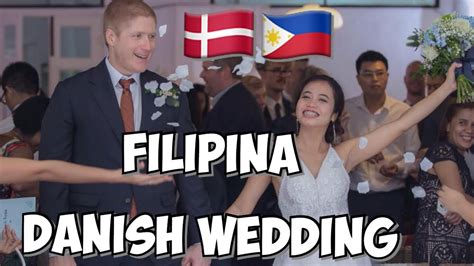 filipina and danish wedding filipina danish couple youtube