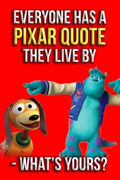Pixar Quiz Everyone Has A Pixar Movie Quote They Live By What Is Yours Pixar Quotes Brave