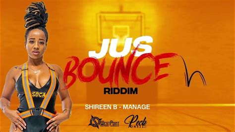 Shireen B Manage Soca 2023 Jus Bounce Riddim Youtube