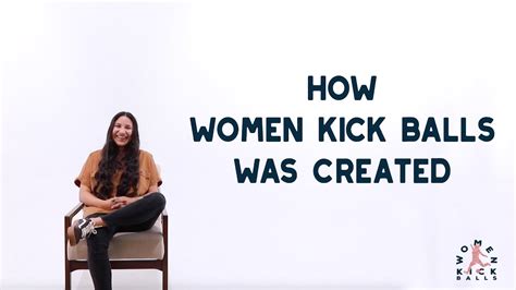 How Women Kick Balls Was Created Youtube