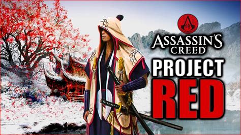 NEUES Assassin S Creed PROJECT RED In Entwicklung AC Japan Setting