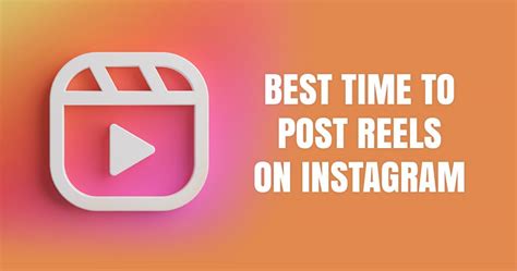 Best Time To Post On Instagram Reels Boost Your Views