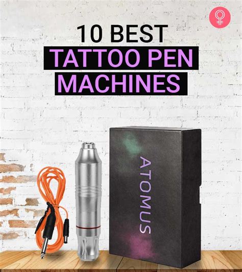 10 Best Tattoo Pen Machines Of 2023 Benefits And Buying Guide