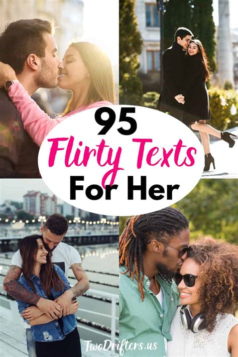 95 Flirty Texts For Her Sweet Messages To Make Her Swoon Two Drifters
