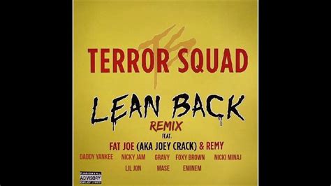 Fat Joe Remy Ma Lean Back Remix Ft Various Rappers Youtube