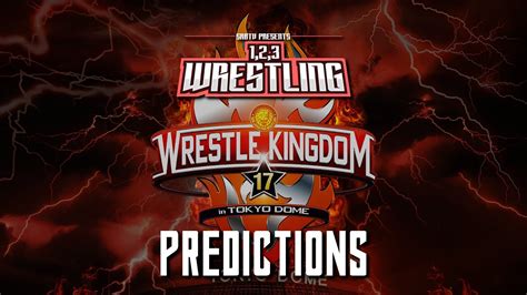 Wrestling Njpw Wrestle Kingdom Predictions Youtube