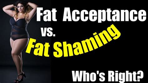 Fat Acceptance Vs Fat Shaming A Lesson For Success Coach Jesse