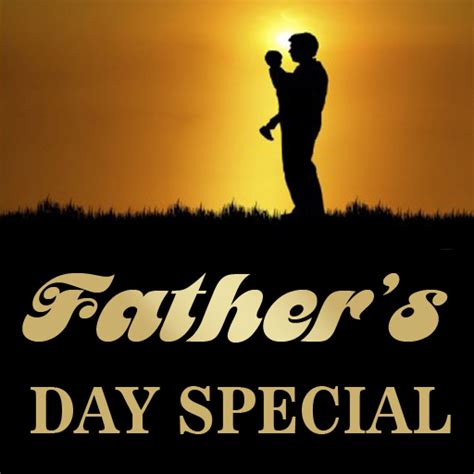 Father's day specials and deals for 2021. Fathers Day Quotes Special. QuotesGram