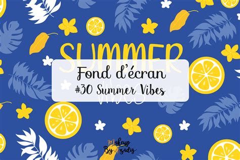 30 Fond Décran Summer Vibes Wallpaper Makeupbyazadig