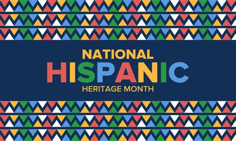 Hispanic Heritage Month Defining Cultural Pride School Of Nursing