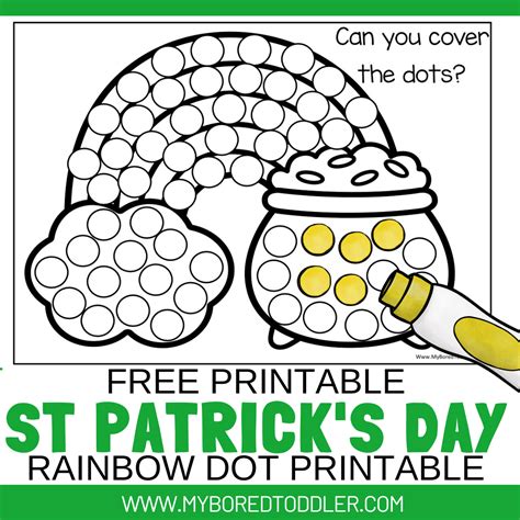 Free Printable Rainbow Dot Printable St Patricks Day Toddler Preschool