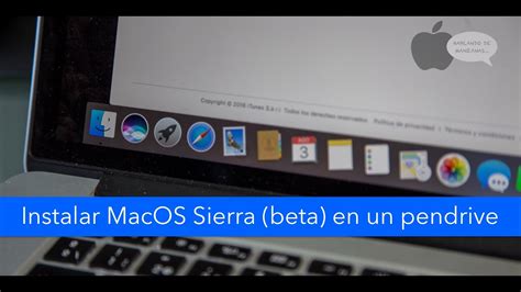 Cómo Instalar Macos Sierra Beta En Un Pendrive Youtube