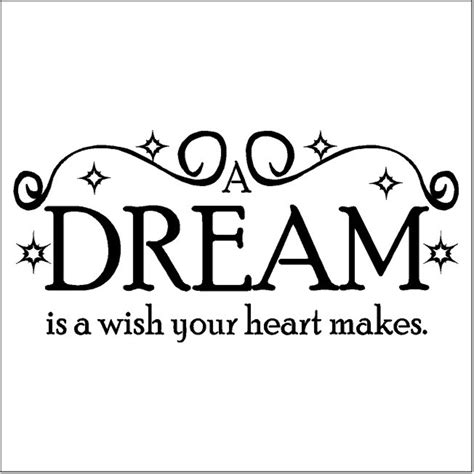 A Dream Is A Wish Your Heart Makes Wall Decal Removable Dream Etsy