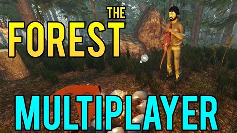 The Forest Multiplayer Youtube
