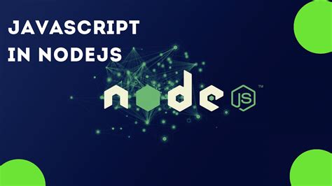 Javascript In Nodejs Environment Section Understanding Nodejs Youtube