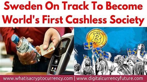 Sweden Cashless Society World’s First Cashless Country Youtube