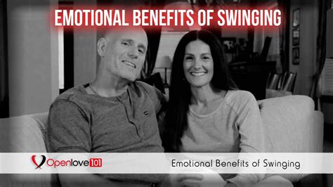 Swinging Relationships And Emotional Benefits Swingers Lifestyle