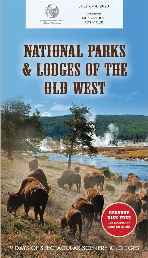 National Parks And Lodges Of The Old West Georgetown Alumni