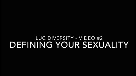 Defining Your Sexuality Labels And Self Definition Youtube