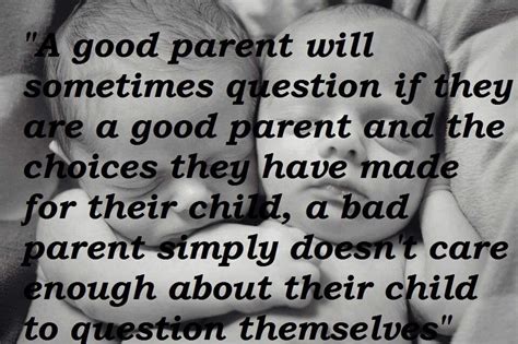 As We Have Witnessed Bad Parenting Quotes Parenting Skills Good