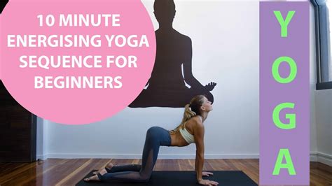 10 Min Morning Yoga Beginners Yoga Youtube
