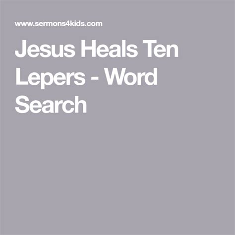 Jesus Heals Ten Lepers Word Search Jesus Heals Ten Lepers